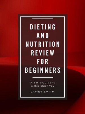 cover image of Dieting and Nutrition Review for Beginners